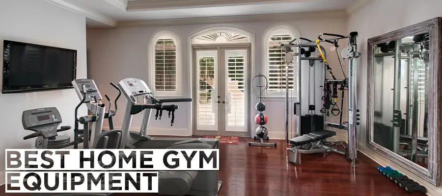 Customize your personal space - Best home gym Equipment ...