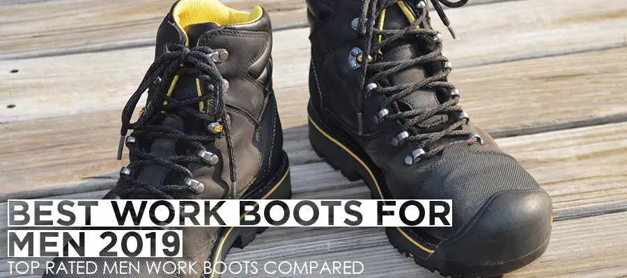 best rated work boots 2019