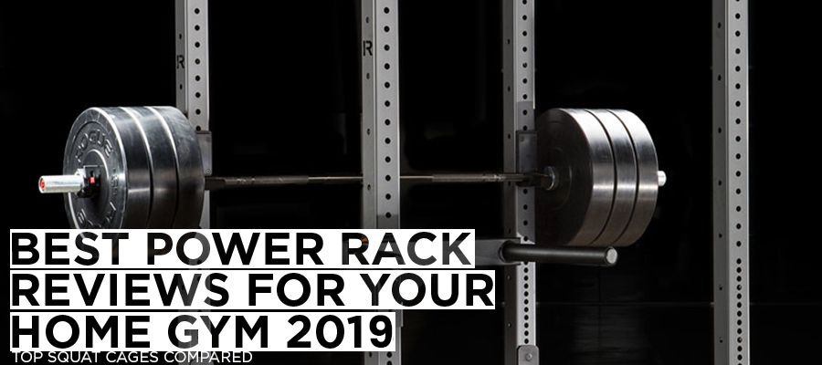 Best Power Rack Reviews For Your Home Gym